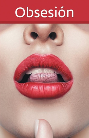 Obsesion by Jose De Jesus Ruiz De La Rosa - Paperback