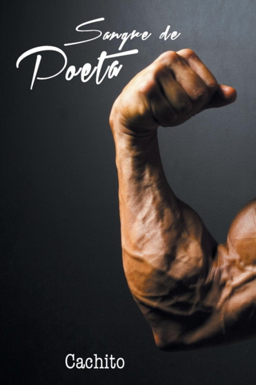 Sangre de Poeta by Cachito - Paperback