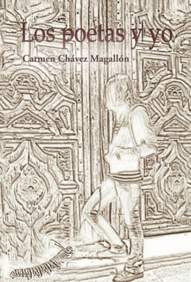 Los Poetas y Yo by Carmen Chavez Magallon - Hardback