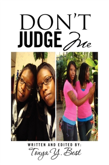 Don't Judge Me by Tonya Y Best - Paperback