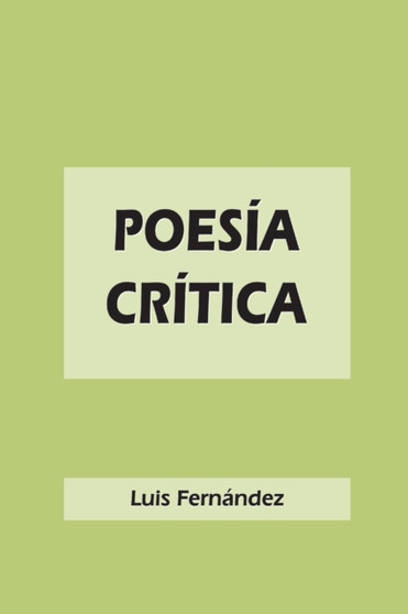 Poesia critica by Luis Fernandez - Paperback