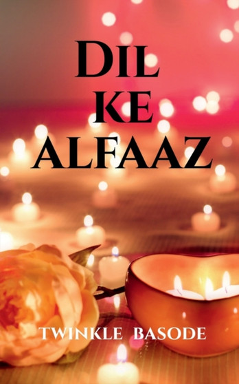 Kuch alfaz dil ke by Twinkle Pramod - Paperback