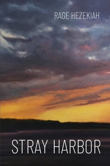 Stray Harbor by Hezekiah Rage Hezekiah - Paperback