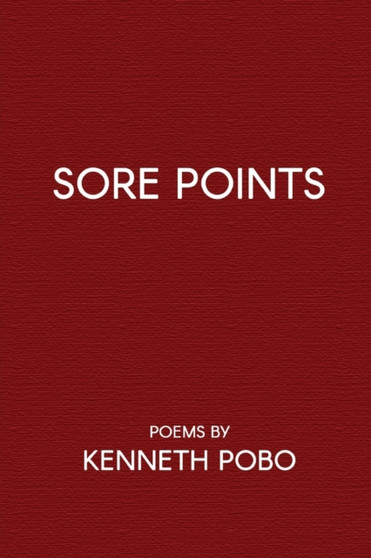 Sore Points by Kenneth Pobo - Paperback