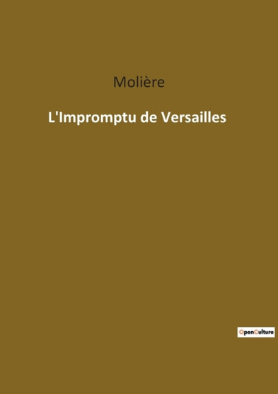 L'Impromptu de Versailles by Moliere - Paperback