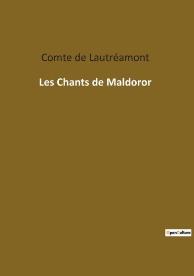 Les Chants de Maldoror by Comte de Lautreamont - Paperback