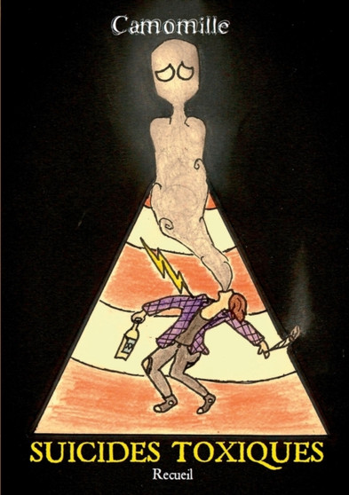 Suicides Toxiques by Camomille - Paperback