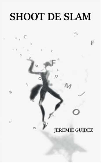 Shoot de slam by Jeremie Guidez - Paperback