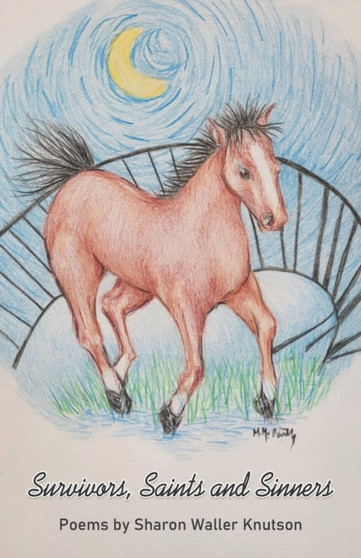 Survivors, Saints and Sinners by Sharon Waller Knutson - Paperback