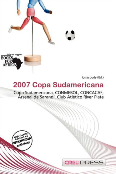 2007 Copa Sudamericana by Iosias Jody - Paperback