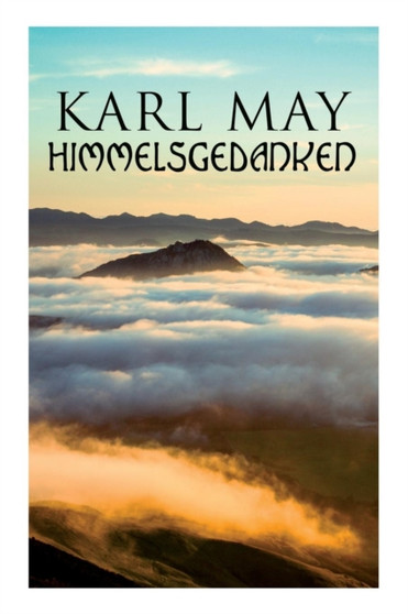 Himmelsgedanken by Karl May - Paperback