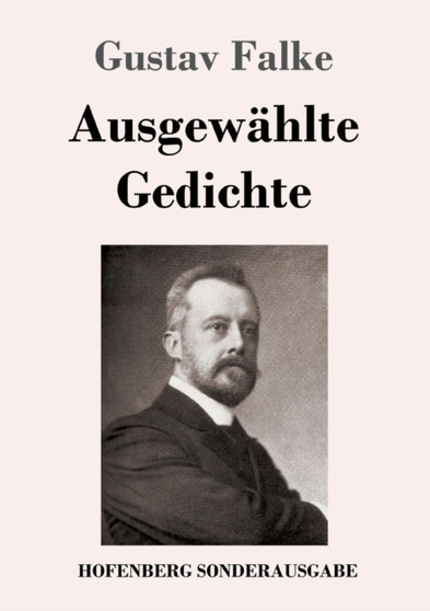 Ausgewahlte Gedichte by Gustav Falke - Paperback