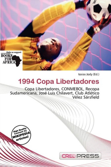 1994 Copa Libertadores by Iosias Jody - Paperback