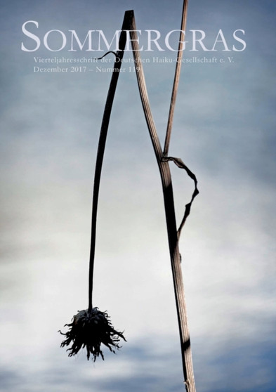 Sommergras 119 : Vierteljahresschrift der Deutschen Haiku-Gesellschaft by Deutsche Haiku-Gesellschaft - Paperback