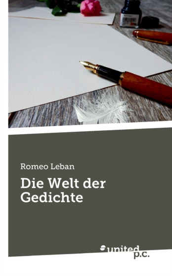 Die Welt der Gedichte by Romeo Leban - Paperback