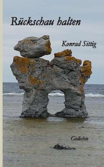 Ruckschau halten : Gedichte by Konrad Sittig - Paperback