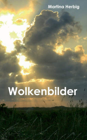 Wolkenbilder by Martina Herbig - Paperback