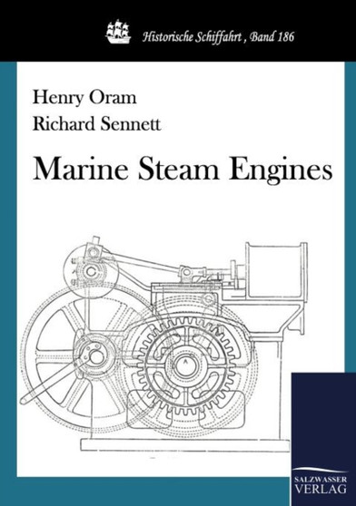 Marine Steam Engines by Professor Richard Sennett - Paperback