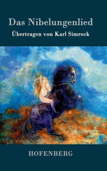 Das Nibelungenlied by Anonym - Hardback