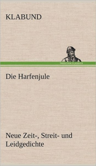 Die Harfenjule by Klabund - Hardback
