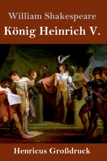 Koenig Heinrich V. (Grossdruck) by William Shakespeare - Hardback