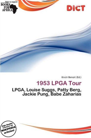 1953 LPGA Tour by Knutr Benoit - Paperback