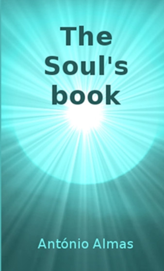 The Soul's book by Antonio Almas - Paperback