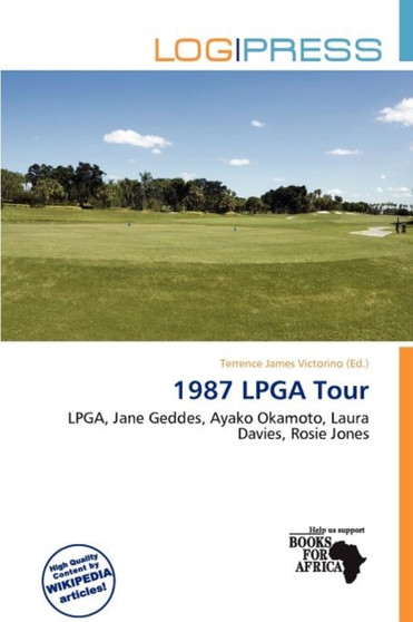 1987 LPGA Tour by Terrence James Victorino - Paperback