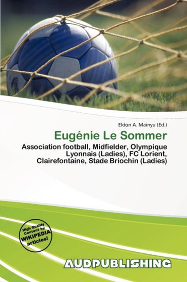 Eug Nie Le Sommer by Eldon A Mainyu - Paperback