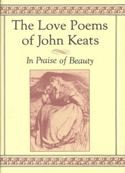 The Love Poems of John Keats by John Keats - Hardback