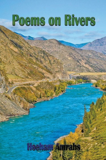 Poems on Rivers by Hseham Amrahs - Paperback