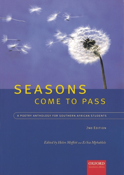 Seasons come to pass : A Poetry Anthology for Southern African Students by Moffet - Paperback