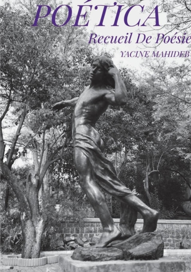 POETICA by Yacine MAHIDEB - Paperback