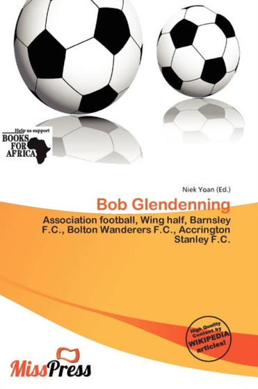 Bob Glendenning by Niek Yoan - Paperback