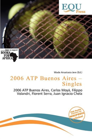 2006 Atp Buenos Aires - Singles by Wade Anastasia Jere - Paperback