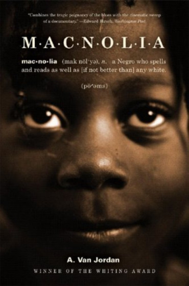 MACNOLIA : Poems by A.Van Jordan - Paperback