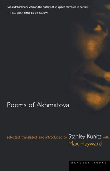 Poems of Akhmatova by Anna Akhmatova - Paperback