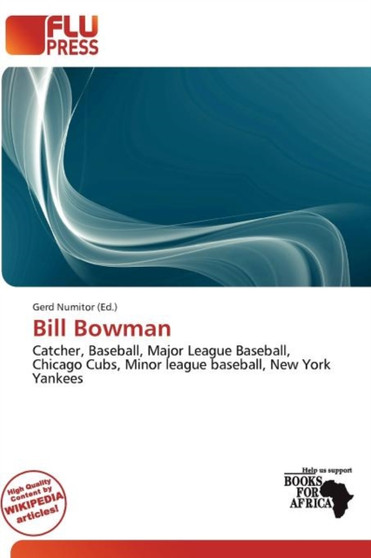 Bill Bowman by Gerd Numitor - Paperback