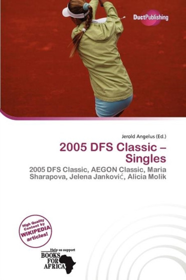 2005 Dfs Classic - Singles by Jerold Angelus - Paperback