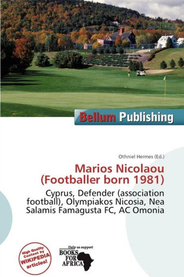 Marios Nicolaou (Footballer Born 1981) by Othniel Hermes - Paperback