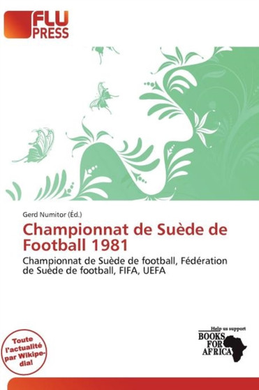 Championnat de Su de de Football 1981 by Gerd Numitor - Paperback