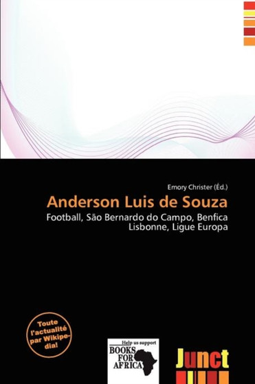 Anderson Luis de Souza by Emory Christer - Paperback