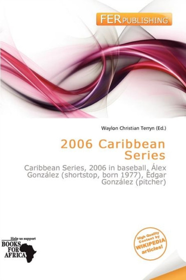 2006 Caribbean Series by Waylon Christian Terryn - Paperback