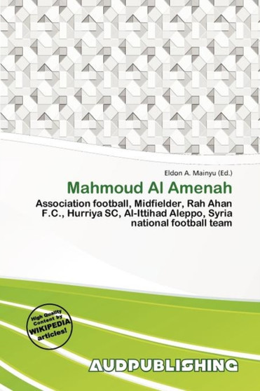 Mahmoud Al Amenah by Eldon A Mainyu - Paperback
