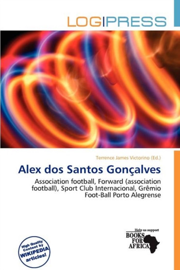 Alex DOS Santos Gon Alves by Terrence James Victorino - Paperback