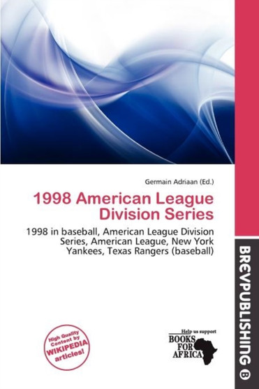 1998 American League Division Series by Germain Adriaan - Paperback