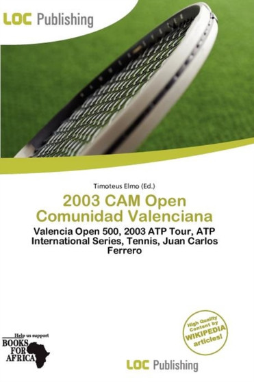 2003 CAM Open Comunidad Valenciana by Timoteus Elmo - Paperback