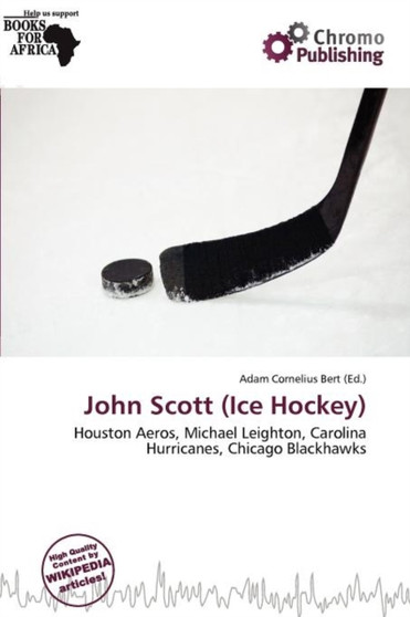 John Scott (Ice Hockey) by Adam Cornelius Bert - Paperback