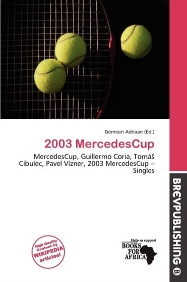 2003 Mercedescup by Germain Adriaan - Paperback