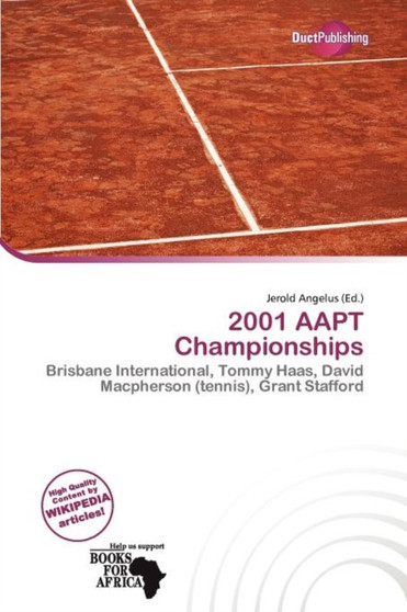2001 Aapt Championships by Jerold Angelus - Paperback
